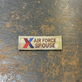 【店頭販売のみ】MILITARY AIR FORCE SPOUSE マグネットバッジ [未使用]