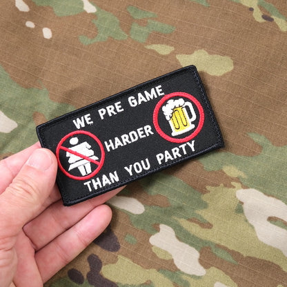 Military Patch WE PRE GAME HARDER THAN YOU PARTY Name Size Patch [2 Colors] [With Hook] [Compatible with Letter Pack Plus] [Compatible with Letter Pack Light]